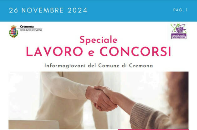 SPECIALE LAVORO CONCORSI Cremona, Crema, Soresina, Casal.ggiore |26 novembre 2024