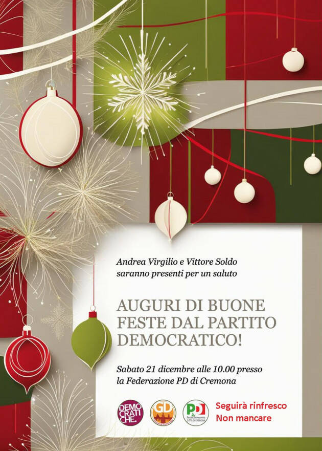 Sabato 21 dicembre Auguri di Buone Feste nella sede del  PD Cremona
