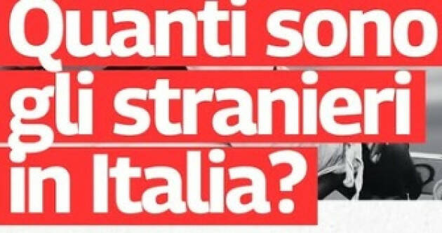 Quanti sono gli stranieri in Italia?
