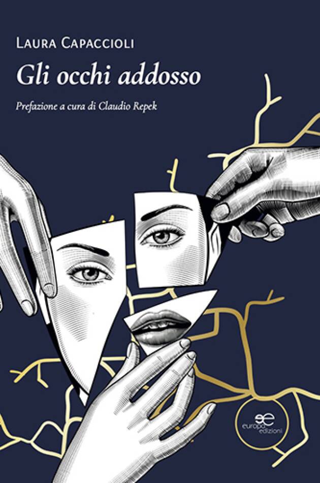 Autobiografia ‘Gli occhi addosso’ di Laura Capaccioli