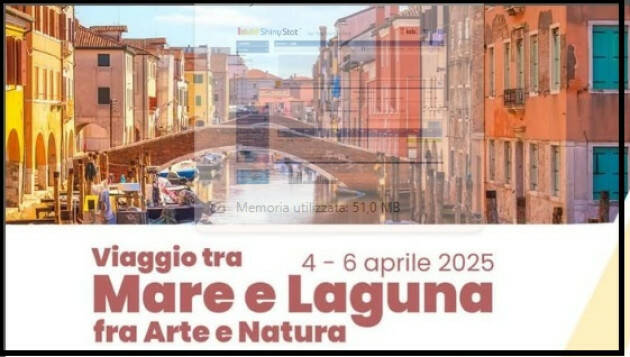 Pro Loco Castelleone 4-6 Aprile 2025 Viaggio tra Mare e Laguna fra Arte e Natura