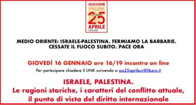  Incontro on line ISRAELE, PALESTINA.  Le ragioni storiche, i caratteri del conflitto 