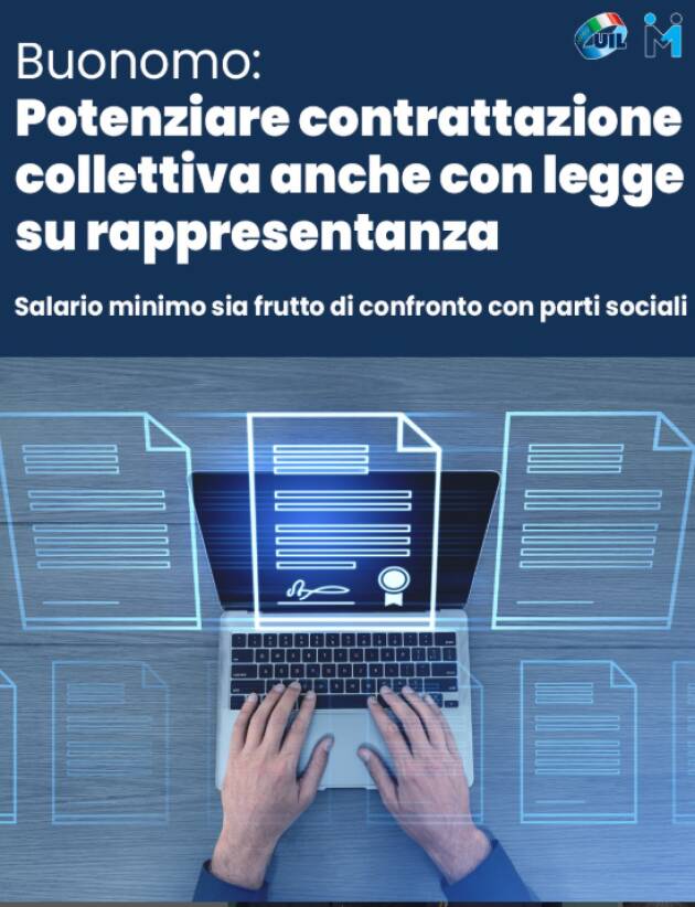 UIL Rilanciamo l’iniziativa su salario minino e legge rappresentanza