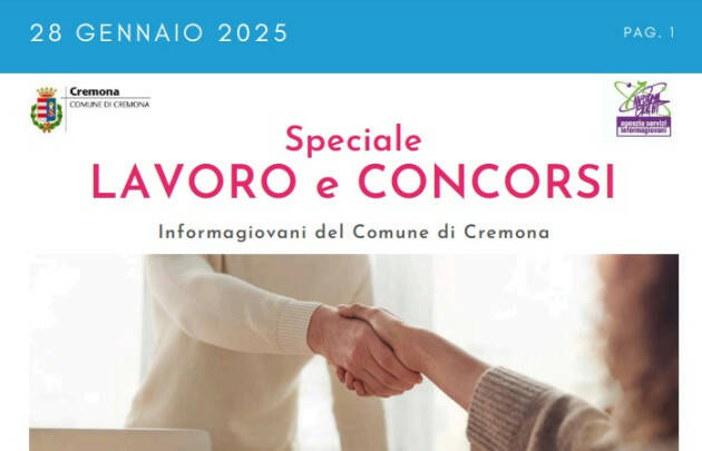 SPECIALE LAVORO CONCORSI Cremona, Crema, Soresina, Casal.ggiore |28 gennaio 2025