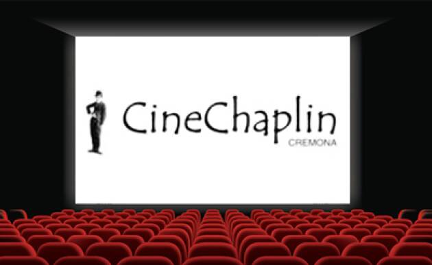 (CR) CineChaplin PROGRAMMA DELLA SETTIMANA dal 30 gennaio 2025