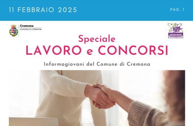 SPECIALE LAVORO CONCORSI Cremona, Crema, Soresina, Casal.ggiore | 11 febbraio 2025