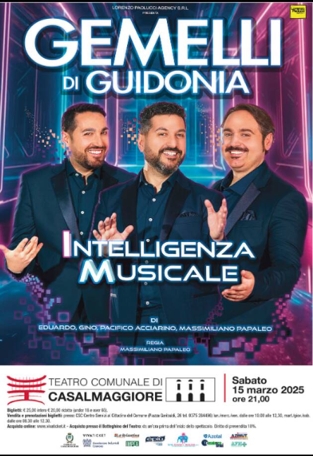 Teatro Casalmaggiore INTELLIGENZA MUSICALE  con Gemelli di Guidonia