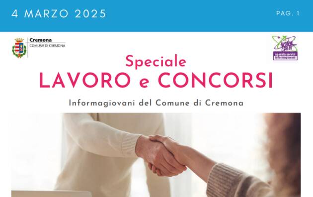 SPECIALE LAVORO CONCORSI Cremona, Crema, Soresina, Casal.ggiore | 4 marzo 2025