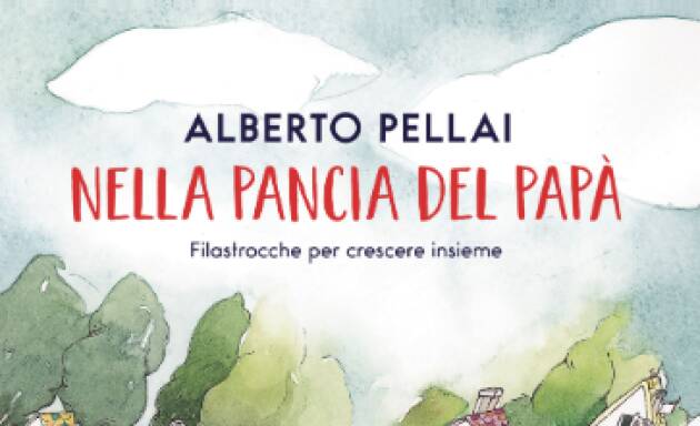 Salani Editore presenta  NELLA PANCIA DEL PAPÀ  di   Alberto PELLAI  