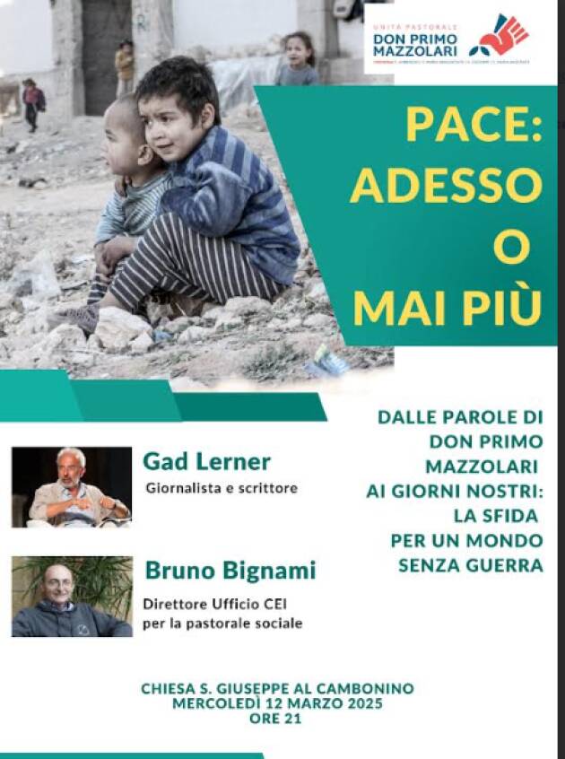 'Pace adesso o mai più': ostinazione della pace di Primo Mazzolari  