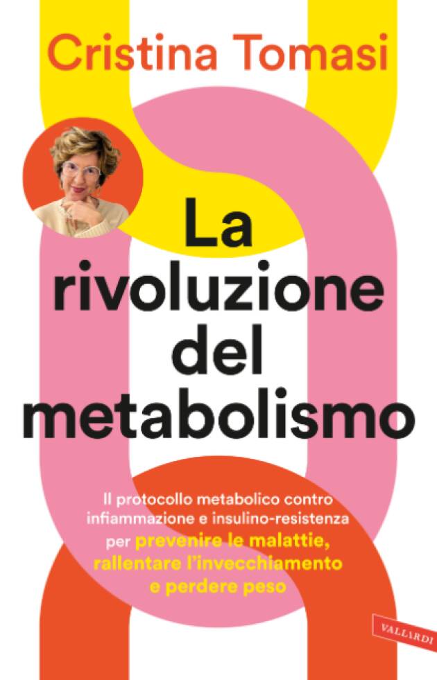 VALLARDI PRESENTA IL LIBRO LA RIVOLUZIONE DEL METABOLISMO di Cristina Tomasi