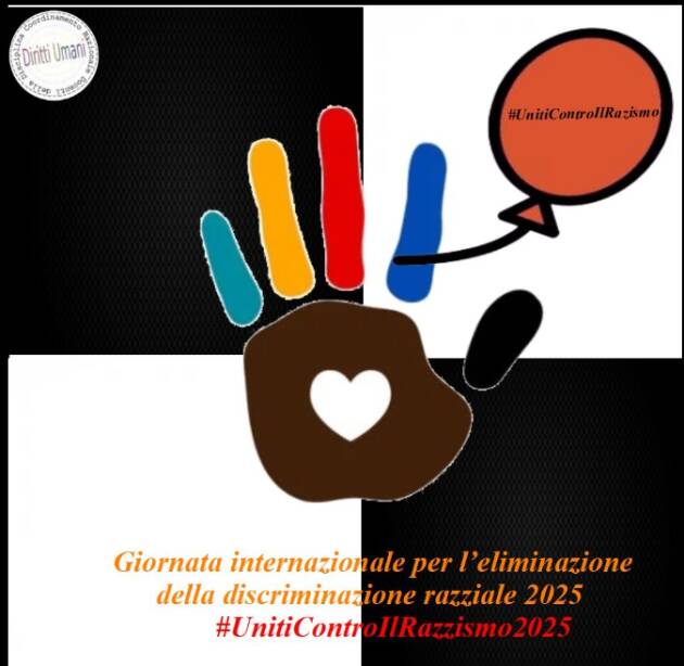 CNDDU Giornata internazionale per l'eliminazione della discriminazione razziale 2025