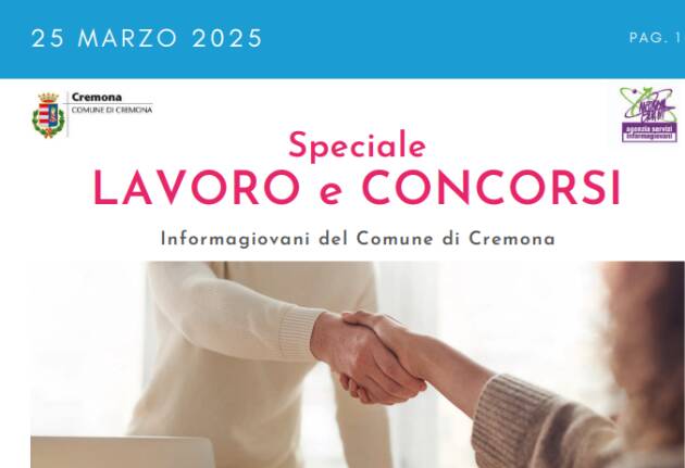 SPECIALE LAVORO CONCORSI Cremona, Crema, Soresina, Casal.ggiore | 25 marzo 2025