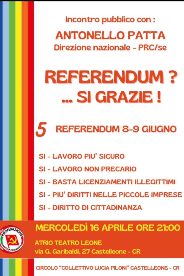 Castelleone Rifondazione apre la campagna referendaria.
