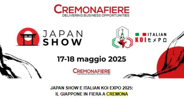JAPAN SHOW E ITALIAN KOI EXPO 2025: IL GIAPPONE IN FIERA A CREMONA
