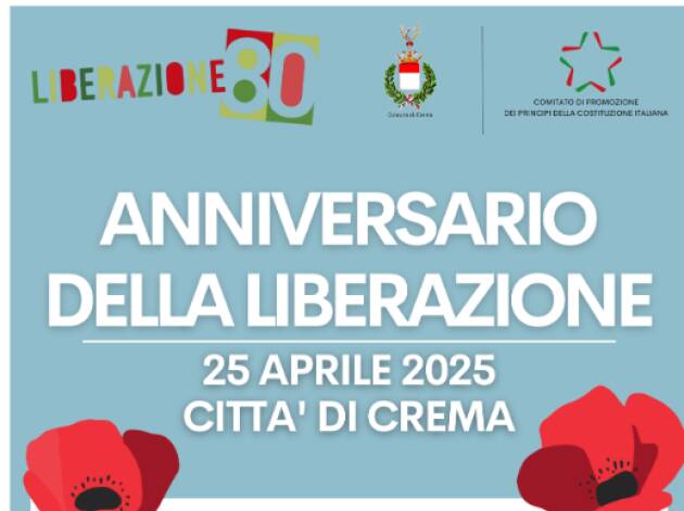 Crema celebra il 25 aprile - Festa della Liberazione