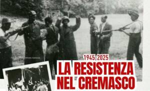 PD, Anpi e Centro Galmozzi Incontro sulla Resistenza nel Cremasco
