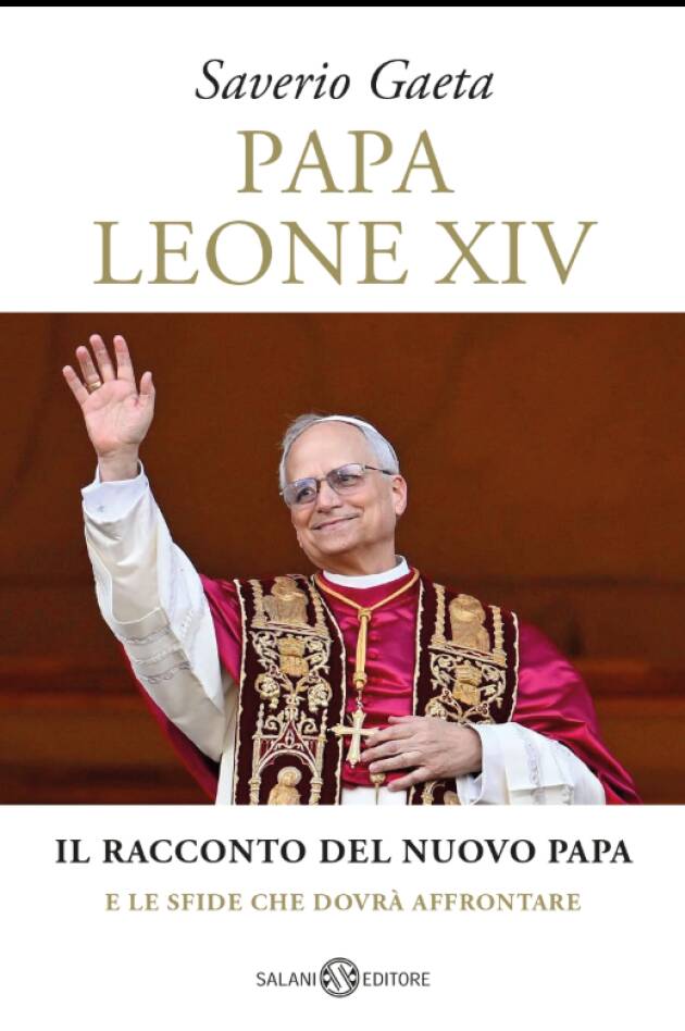 Salani Editore Dal 20 maggio in tutte le librerie PAPA LEONE XIV