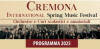 Cremona International Spring Music Festival eventi 17-18 maggio