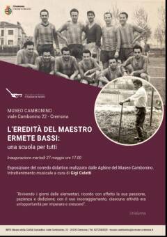 (CR) Cambonino la mostra 'L’eredità del maestro Ermete Bassi: una scuola per tutti'