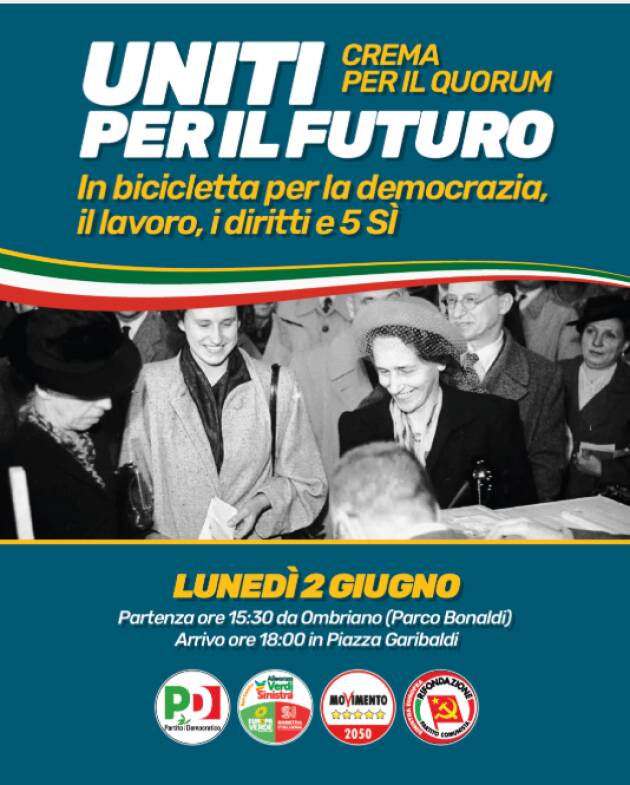 Crema 'Uniti per il futuro': il 2 giugno in bicicletta per la democrazia, il lavoro e i 5 SÌ