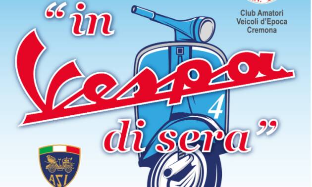 (CR)  C.A.V.E.C. in Vespa di Sera 4 - ISCRIZIONI APERTE