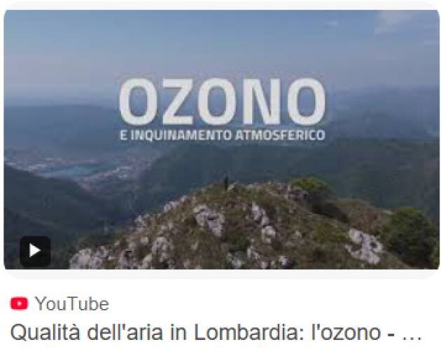 Legambiente Lombardia Inquinamento da ozono Lombardia nuovamente in emergenza