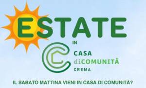 Estate in Casa di Comunità, ASST Crema incontra la popolazione Evento 28 giugno