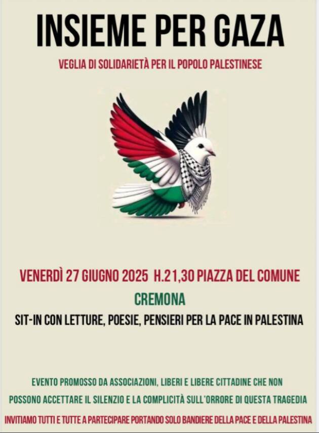 (CR) INSIEME PER GAZA: veglia di solidarietà per il popolo palestinese.