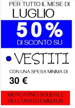 Piadena Emmaus Per tutto il mese di luglio spesa vestiti al 50%