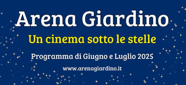 Arena Giardino Cremona Programma dal 10 al 17 Luglio