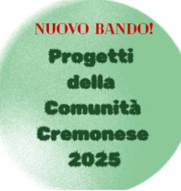 Due nuove opportunità per rafforzare la coesione e il benessere della comunità cremonese