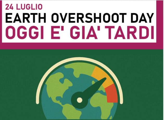 Earth Overshoot Day Siamo in debito ecologico, cambiare stile di vita