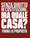 MA QUALE CASA? Firma per il diritto all’abitare in Costituzione!