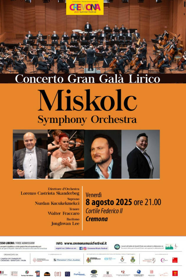 CREMONA SUMMER FESTIVAL 2025 Gran Galà Lirico – Miskolc Symphony Orchestra