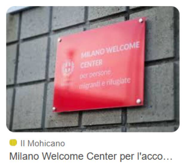 WELFARE. MILANO WELCOME CENTER, 1.400 ACCESSI FISICI A LUGLIO 