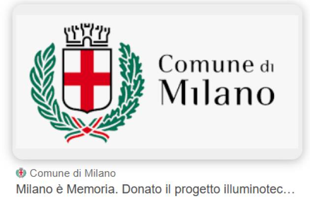 MILANO È MEMORIA. DONATO IL PROGETTO ILLUMINOTECNICO RELATIVO AL MEMORIALE 'NON DIMENTICARMI'
