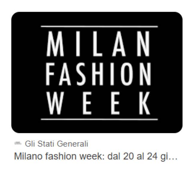 MILANO FASHION WEEK. LA MODA DONNA IN PASSERELLA