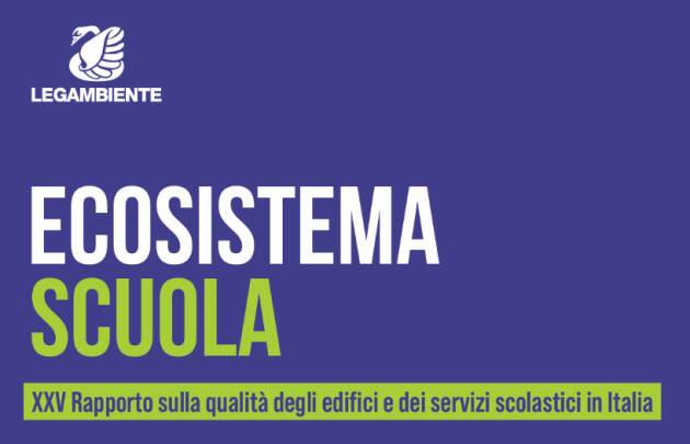 Ecosistema Scuola 2025 di Legambiente, la situazione in Lombardia 