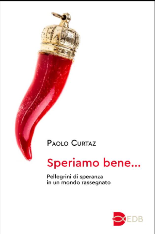 In libreria   Paolo Curtaz SPERIAMO BENE...