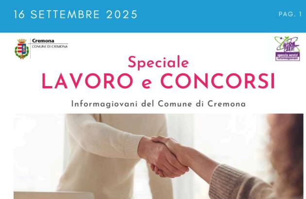 SPECIALE LAVORO CONCORSI Cremona, Crema, Soresina, Casal.ggiore | 16 settembre 2025