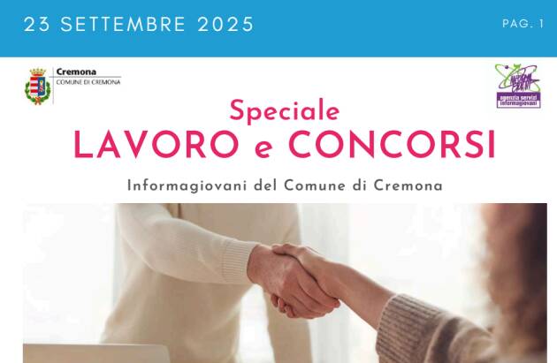 SPECIALE LAVORO CONCORSI Cremona, Crema, Soresina, Casal.ggiore | 23 settembre 2025