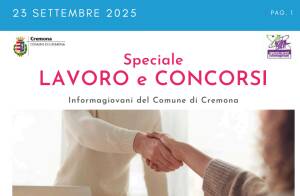 SPECIALE LAVORO CONCORSI Cremona, Crema, Soresina, Casal.ggiore | 23 settembre 2025