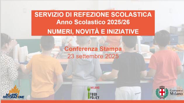 AL VIA IL NUOVO ANNO DEL SERVIZIO DI REFEZIONE SCOLASTICA CON MILANO RISTORAZIONE