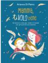 WelLibri  MAMMA, TI VOLO BENE di Arianna di Pietro