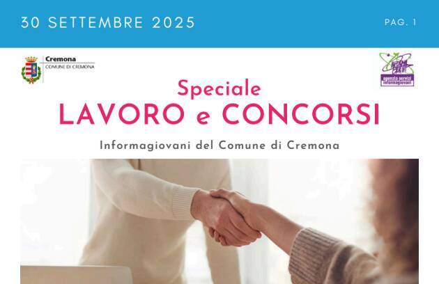 SPECIALE LAVORO CONCORSI Cremona, Crema, Soresina, Casal.ggiore | 30 settembre 2025