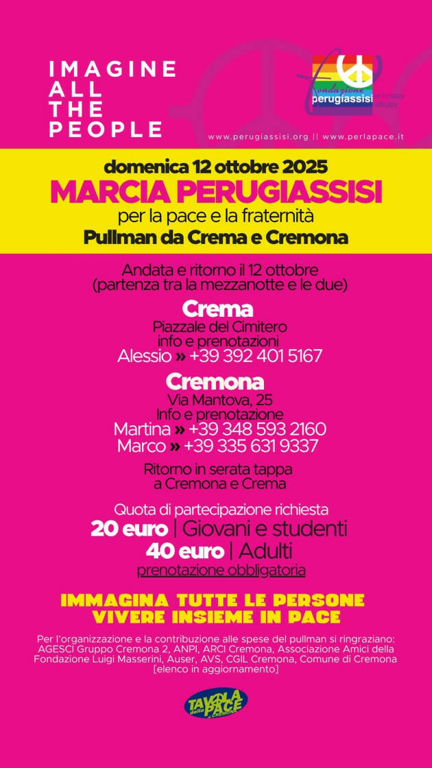 Marcia Perugia-Assisi Domenica 12 ottobre organizzazione pullman da Crema e Cremona