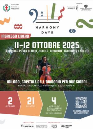  Milano chiama a raccolta scienza e musica: nasce HARMONY DAYS
