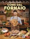  Il libro sul pane Pasquale Cannatà, il food creator da oltre 500.000 followers