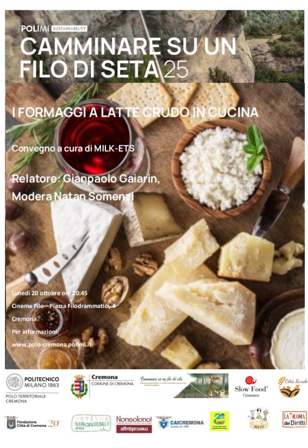 CAMMINARE SU UN FILO DI SETA il convegno “I formaggi a latte crudo in cucina”